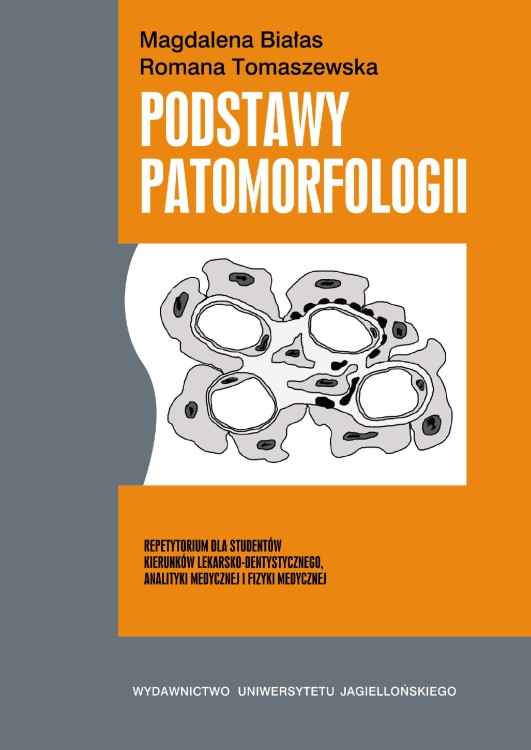 Podstawy patomorfologii. Repetytorium dla...