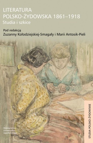 Literatura polsko-żydowska 1861-1918 studia i...