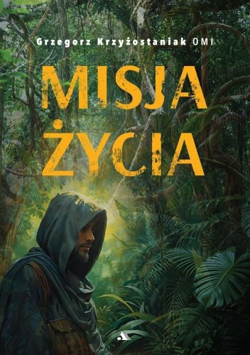 Misja życia, Grzegorz Krzyżostaniak