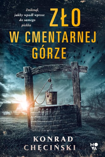 Zło w Cmentarnej Górze wyd. 2026, Konrad Chęciński