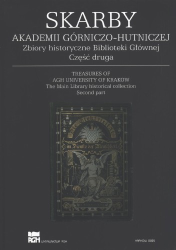 Skarby Akademii Górniczo-Hutniczej. Zbiory...