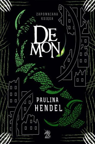 Demon. Zapomniana księga. Tom 5, Paulina Hendel