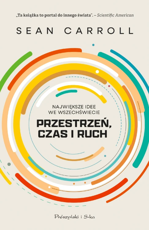Przestrzeń, czas i ruch. Największe idee we...
