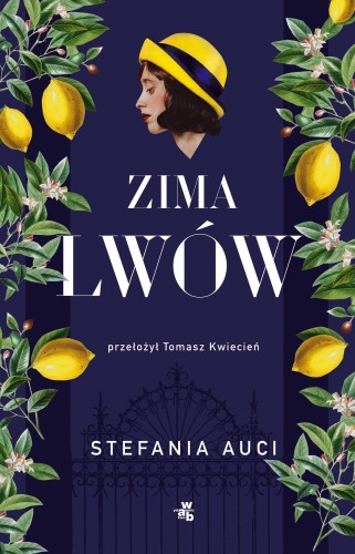 Zima lwów, Stefania Auci