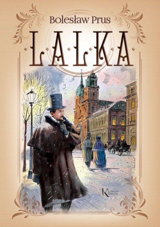 Lalka. Kolorowa klasyka, Bolesław Prus