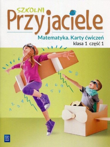 Szkolni Przyjaciele matematyka karty ćwiczeń...