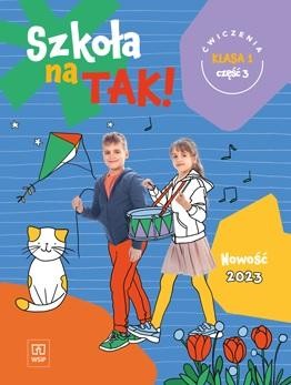 Szkoła na tak karty ćwiczeń dla klasa 1 część...