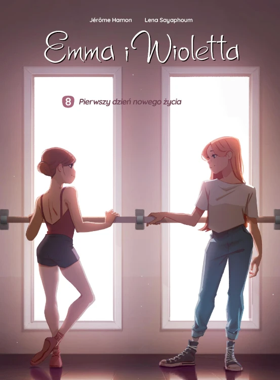Pierwszy dzień nowego życia. Emma i Wioletta....