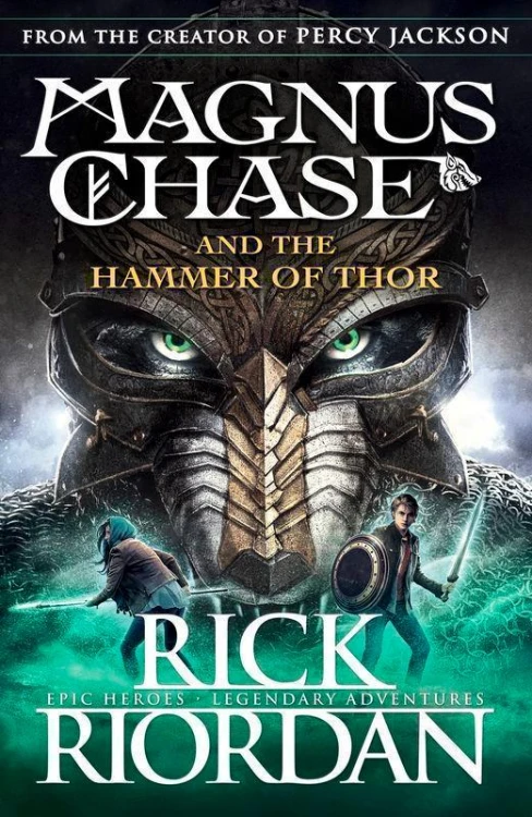 Magnus Chase and the hammer of Thor. Book 2...