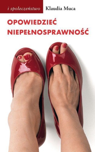Opowiedzieć niepełnosprawność, Klaudia Muca