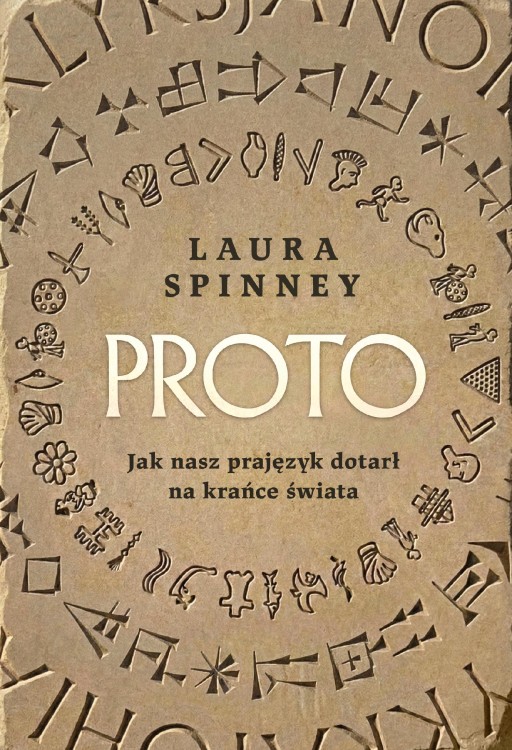 Proto. Jak nasz prajęzyk dotarł na krańce świata