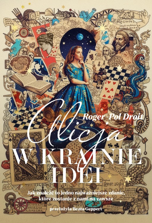 Alicja w Krainie Idei, Roger-Pol Droit
