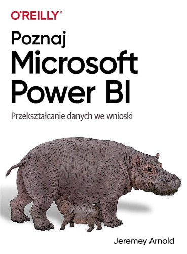 Poznaj Microsoft Power BI. Przekształcanie...