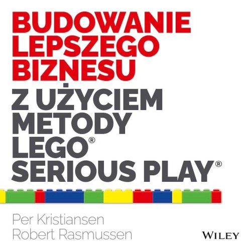 Budowanie lepszego biznesu z użyciem metody...