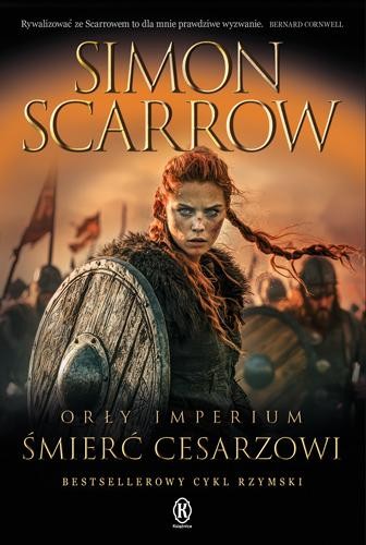 Śmierć cesarzowi. Orły imperium. Tom 21