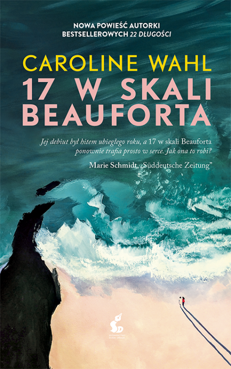 17 w skali Beauforta, Caroline Wahl