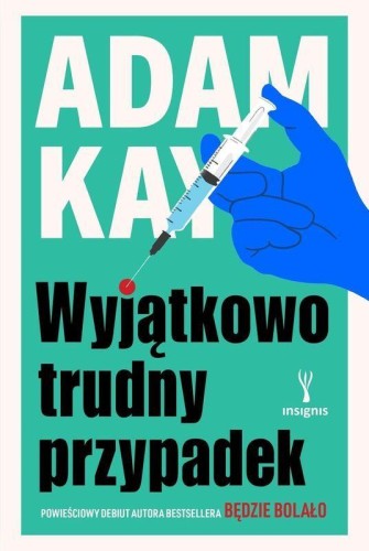 Wyjątkowo trudny przypadek, Adam Kay