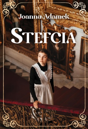 Stefcia, Joanna Adamek