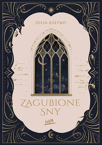 Zagubione sny, Julia Ksepko