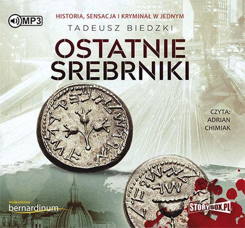 CD MP3 Ostatnie srebrniki, Tadeusz Biedzki