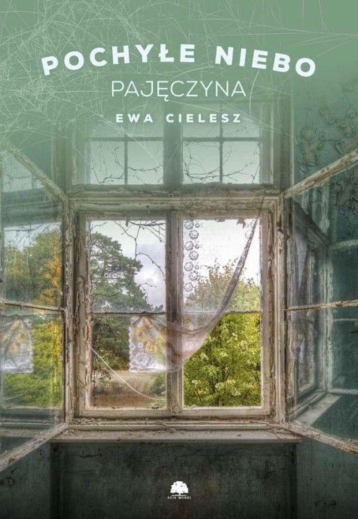 Pajęczyna pochyłe niebo Tom 2, Ewa Cielesz