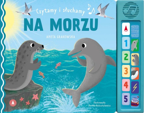 Na morzu. Czytamy i słuchamy, Aneta Grabowska