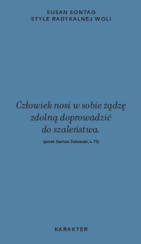 Style radykalnej woli wyd. 2, Susan Sontag