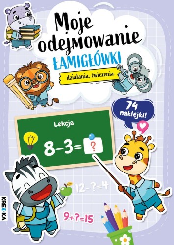 Moje odejmowanie. Łamigłówki, Opracowanie zbiorowe
