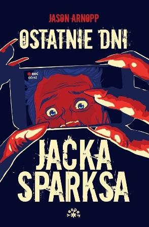 Ostatnie dni jacka sparksa, Jason Arnopp