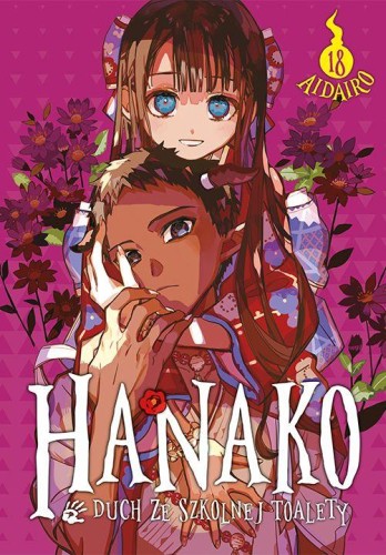 Hanako, duch ze szkolnej toalety. Tom 18, AidaIro