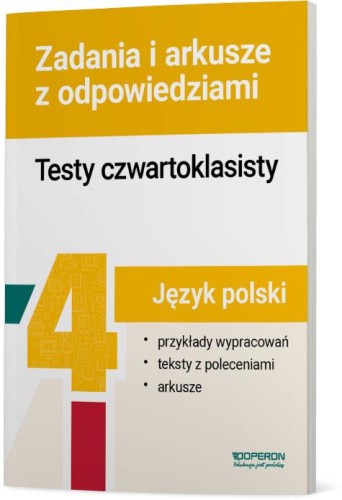 Język polski testy czwartoklasisty zadania i...