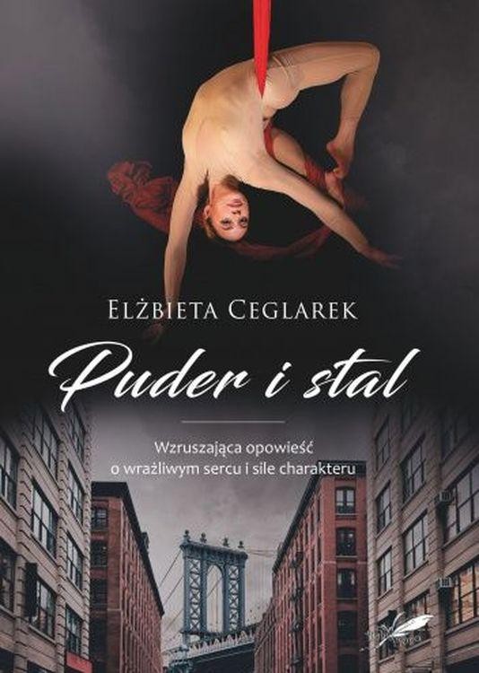 Puder i stal, Elżbieta Ceglarek