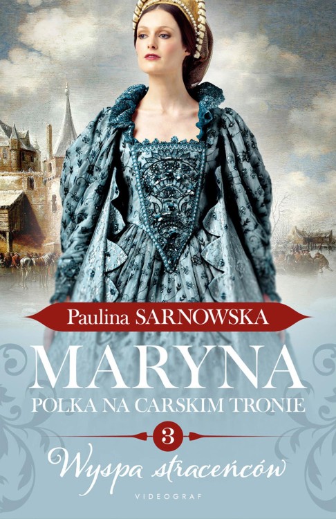 Wyspa straceńców. Maryna. Polka na carskim...