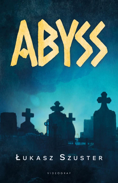 Abyss, Łukasz Szuster