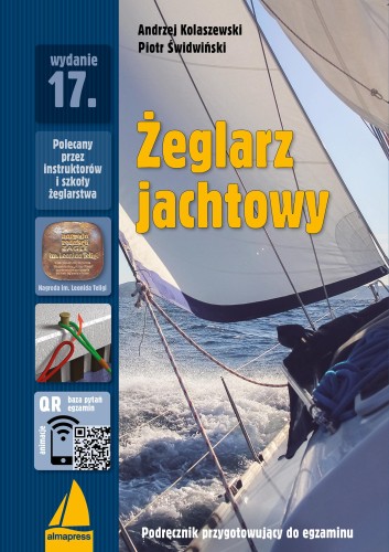 Żeglarz jachtowy. Podręcznik przygotowujący do...