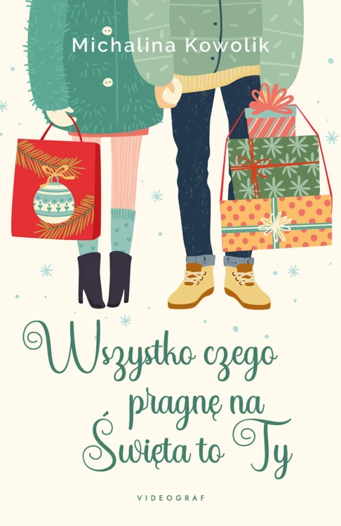 Wszystko czego pragnę na Święta to Ty