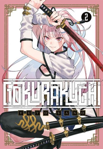 Gokurakugai. Tom 2, Yuto Sano