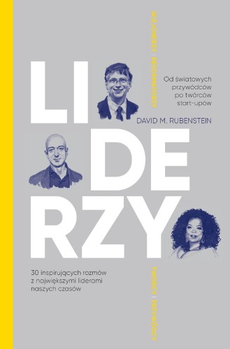 Liderzy. 30 inspirujących rozmów z...