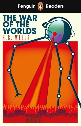 The War of the Worlds. Penguin Readers Level 1...