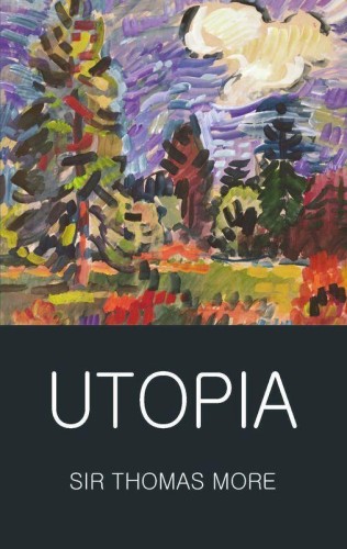 Utopia. Classics of World Literature wer....