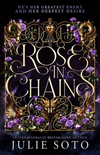 Rose in Chains wer. angielska, Julie Soto