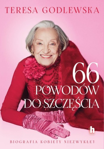 66 powodów do szczęścia, Teresa Godlewska