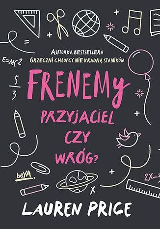Frenemy. Przyjaciel czy wróg?, Lauren Price