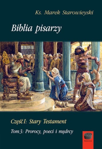 Biblia pisarzy. Część 1. Stary testament, Tom...