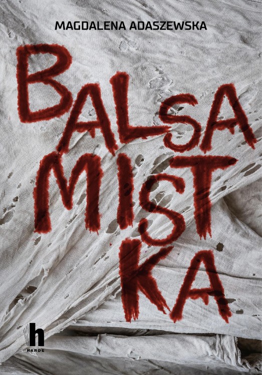 Balsamistka, Magdalena Adaszewska