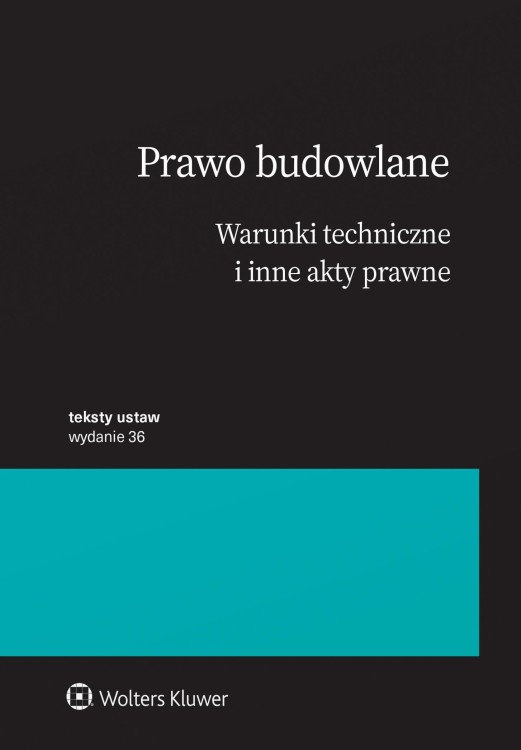 Prawo budowlane. Warunki techniczne i inne...