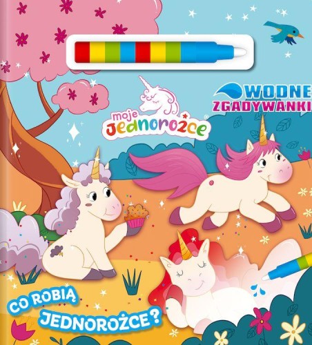 Co robią jednorożce? Moje Jednorożce. Wodne...