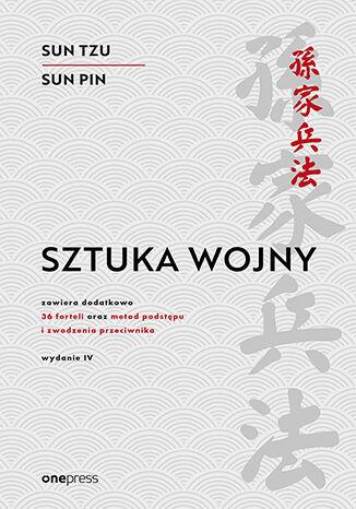Sztuka wojny wyd. 4, Sun Tzu,Sun Pin