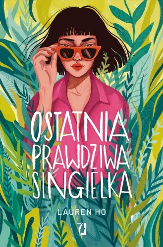 Ostatnia prawdziwa singielka, Lauren Ho
