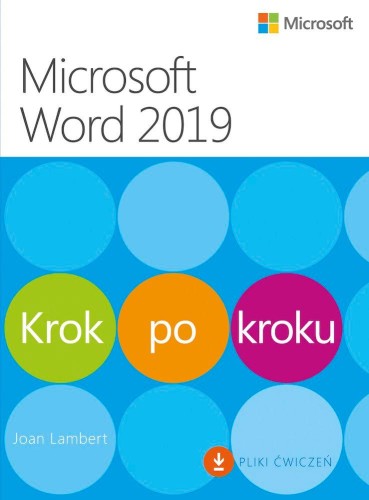 Microsoft Word 2019. Krok po kroku, Joan Lambert